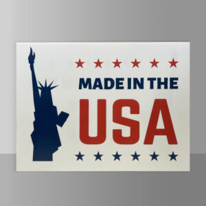Made In the USA Coroplast Sign